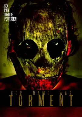 《她的名字是折磨》正片资源 惊悚片在线观看
